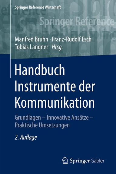 Manfred Bruhn, Franz-Rudolf Esch, Tobias Langner - Handbuch Instrumente der Kommunikation, Inbunden