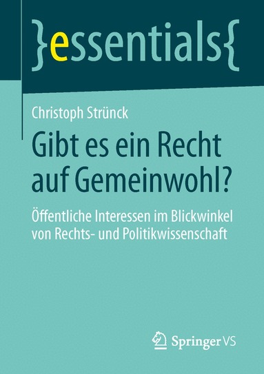 Christoph Strünck - Gibt es ein Recht auf Gemeinwohl?, Häftad