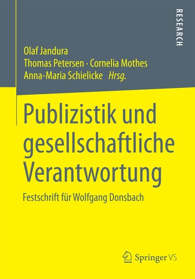 Olaf Jandura, Thomas Petersen, Cornelia Mothes, Anna-Maria Schielicke - Publizistik und gesellschaftliche Verantwortung, Häftad