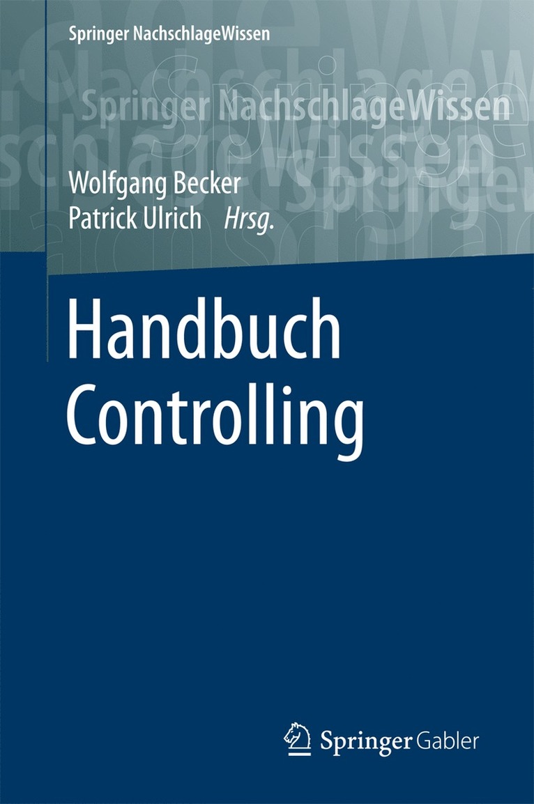 Wolfgang Becker, Patrick Ulrich - Handbuch Controlling, Inbunden