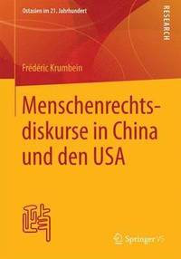 bokomslag Menschenrechtsdiskurse in China und den USA