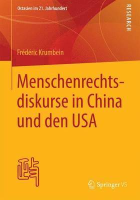 Menschenrechtsdiskurse in China und den USA 1