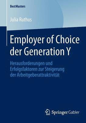 bokomslag Employer of Choice der Generation Y