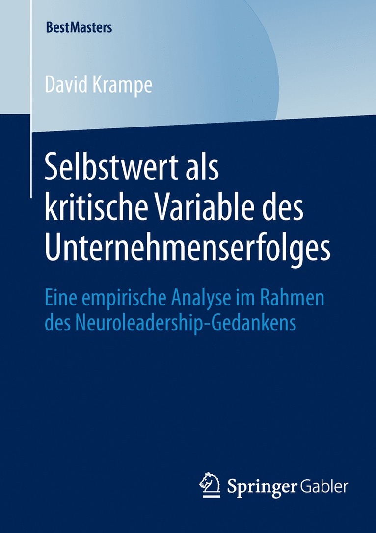 David Krampe - Selbstwert als kritische Variable des Unternehmenserfolges, Häftad
