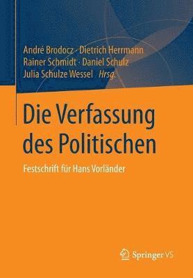 bokomslag Die Verfassung des Politischen