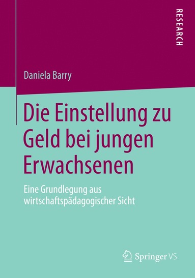 bokomslag Die Einstellung zu Geld bei jungen Erwachsenen