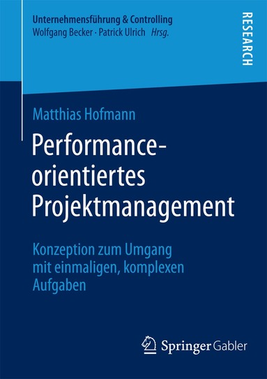 Matthias Hofmann - Performance-orientiertes Projektmanagement, Häftad