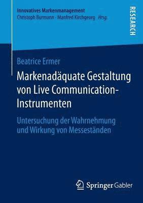 bokomslag Markenadquate Gestaltung von Live Communication-Instrumenten