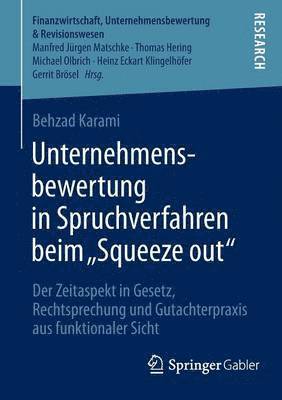 bokomslag Unternehmensbewertung in Spruchverfahren beim Squeeze out&quot;