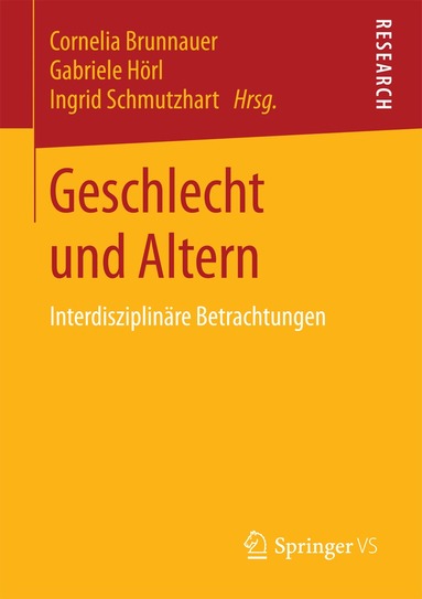 Cornelia Brunnauer, Gabriele Hörl, Ingrid Schmutzhart - Geschlecht und Altern, Häftad