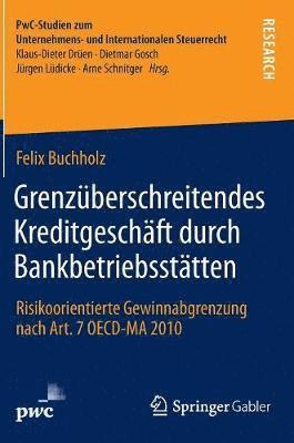 Grenzberschreitendes Kreditgeschft durch Bankbetriebssttten 1