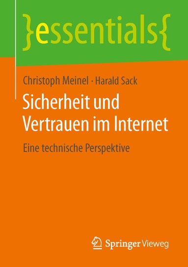 Christoph Meinel, Harald Sack - Sicherheit und Vertrauen im Internet, Häftad
