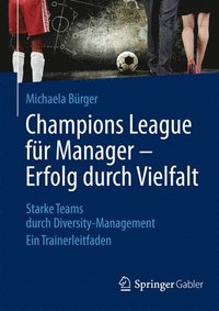 bokomslag Champions League fr Manager  Erfolg durch Vielfalt