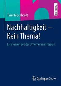bokomslag Nachhaltigkeit - Kein Thema!