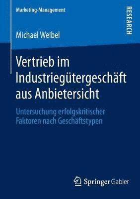 Vertrieb im Industriegtergeschft aus Anbietersicht 1