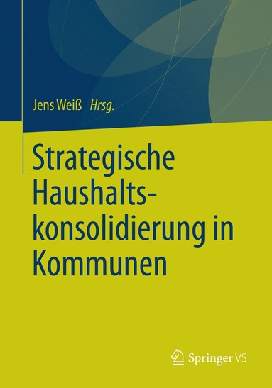 bokomslag Strategische Haushaltskonsolidierung in Kommunen