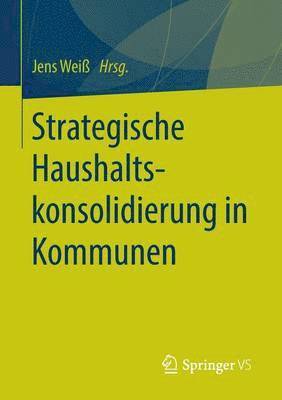 Strategische Haushaltskonsolidierung in Kommunen 1