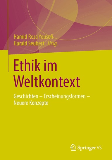 Hamid Reza Yousefi, Harald Seubert - Ethik im Weltkontext, Häftad