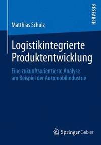 bokomslag Logistikintegrierte Produktentwicklung
