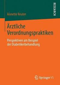 bokomslag rztliche Verordnungspraktiken