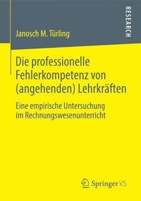 Die professionelle Fehlerkompetenz von (angehenden) Lehrkrften 1