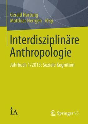 bokomslag Interdisziplinre Anthropologie