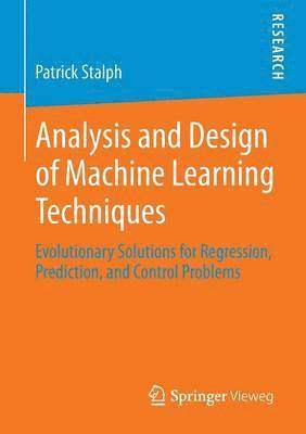 Analysis and Design of Machine Learning Techniques 1