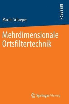 bokomslag Mehrdimensionale Ortsfiltertechnik