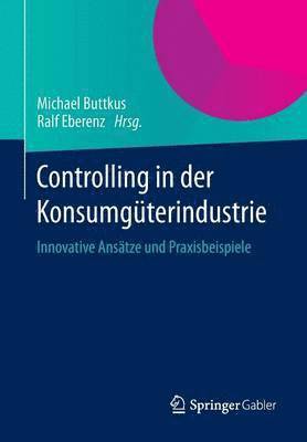 bokomslag Controlling in der Konsumgterindustrie