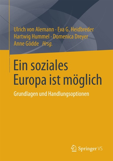 Ulrich Alemann, Eva G. Heidbreder, Hartwig Hummel, Domenica Dreyer, Anne Gödde - Ein soziales Europa ist möglich, Häftad