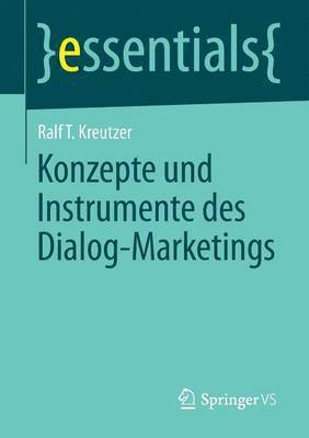 bokomslag Konzepte und Instrumente des Dialog-Marketings