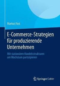 bokomslag E-Commerce-Strategien fr produzierende Unternehmen