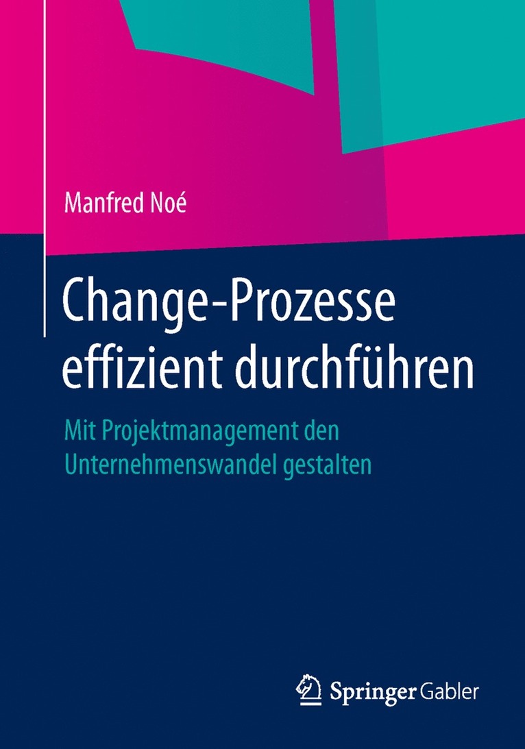 Change-Prozesse effizient durchfhren 1