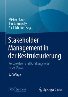 Stakeholder Management in der Restrukturierung 1