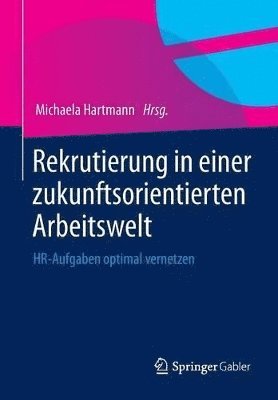 bokomslag Rekrutierung in einer zukunftsorientierten Arbeitswelt