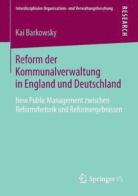 Reform der Kommunalverwaltung in England und Deutschland 1