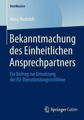 Bekanntmachung des Einheitlichen Ansprechpartners 1