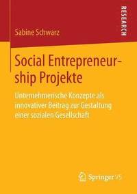 bokomslag Social Entrepreneurship Projekte