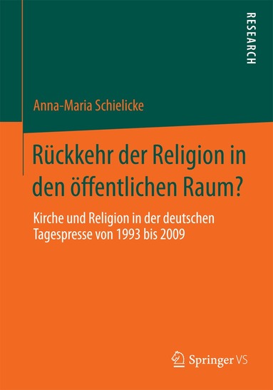 Anna-Maria Schielicke - Rückkehr der Religion in den öffentlichen Raum?, Häftad