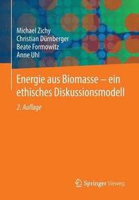 bokomslag Energie Aus Biomasse - Ein Ethisches Diskussionsmodell