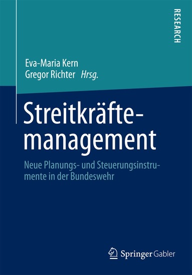 Eva-Maria Kern, Gregor Richter - Streitkräftemanagement, Häftad