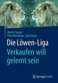 bokomslag Die Lwen-Liga: Verkaufen will gelernt sein