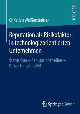 bokomslag Reputation als Risikofaktor in technologieorientierten Unternehmen