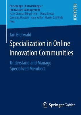bokomslag Specialization in Online Innovation Communities