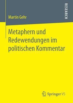 bokomslag Metaphern und Redewendungen im politischen Kommentar