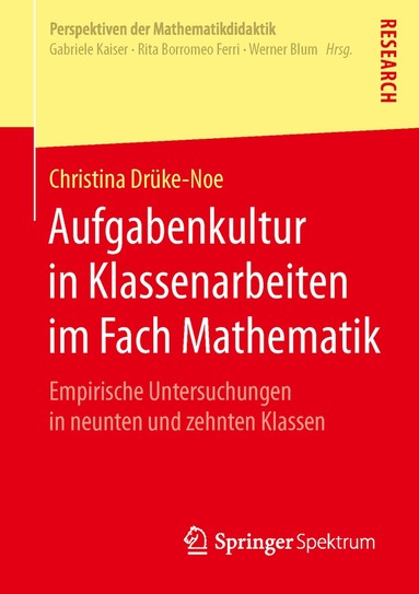 Christina Drüke-Noe - Aufgabenkultur in Klassenarbeiten im Fach Mathematik, Häftad