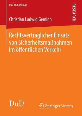 bokomslag Rechtsvertrglicher Einsatz von Sicherheitsmanahmen im ffentlichen Verkehr