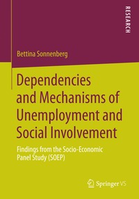 bokomslag Dependencies and Mechanisms of Unemployment and Social Involvement