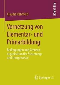 bokomslag Vernetzung von Elementar- und Primarbildung