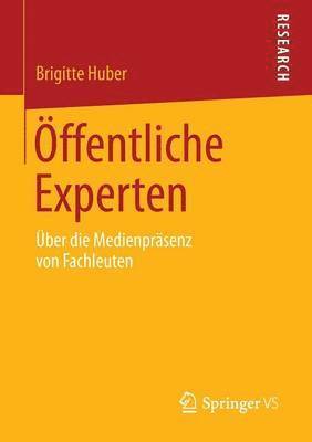 Brigitte Huber - Öffentliche Experten, Häftad